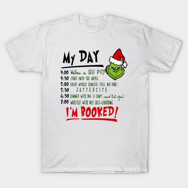 Grinch I'm Brooked - Ugly Christmas Sweater T-Shirt by albertperino9943